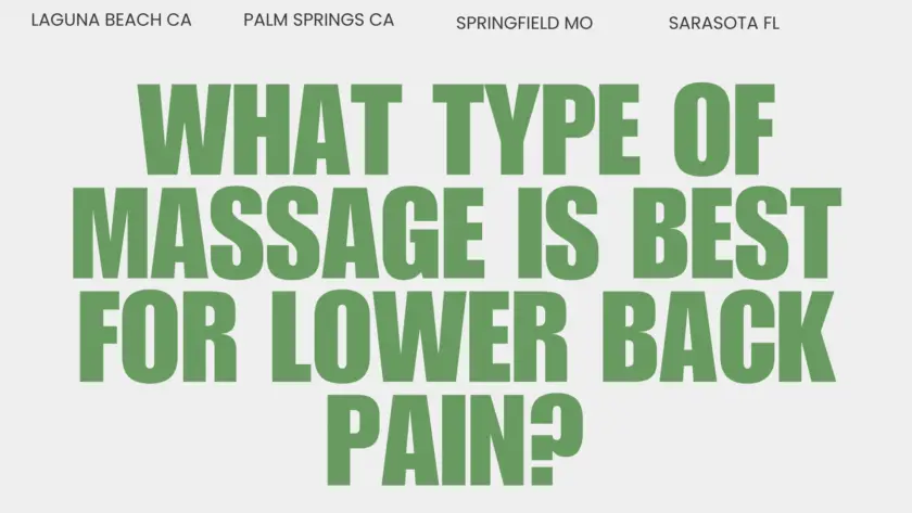 what type of massage is best for lower back pain