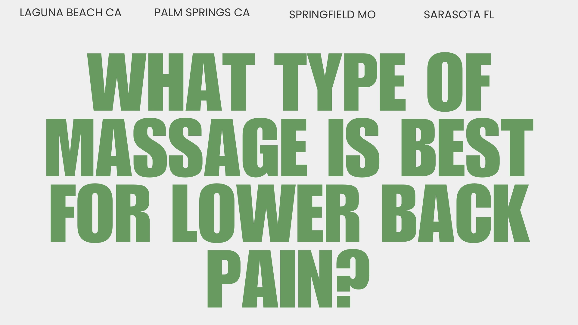 what type of massage is best for lower back pain