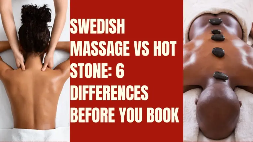 hot stone massage vs swedish