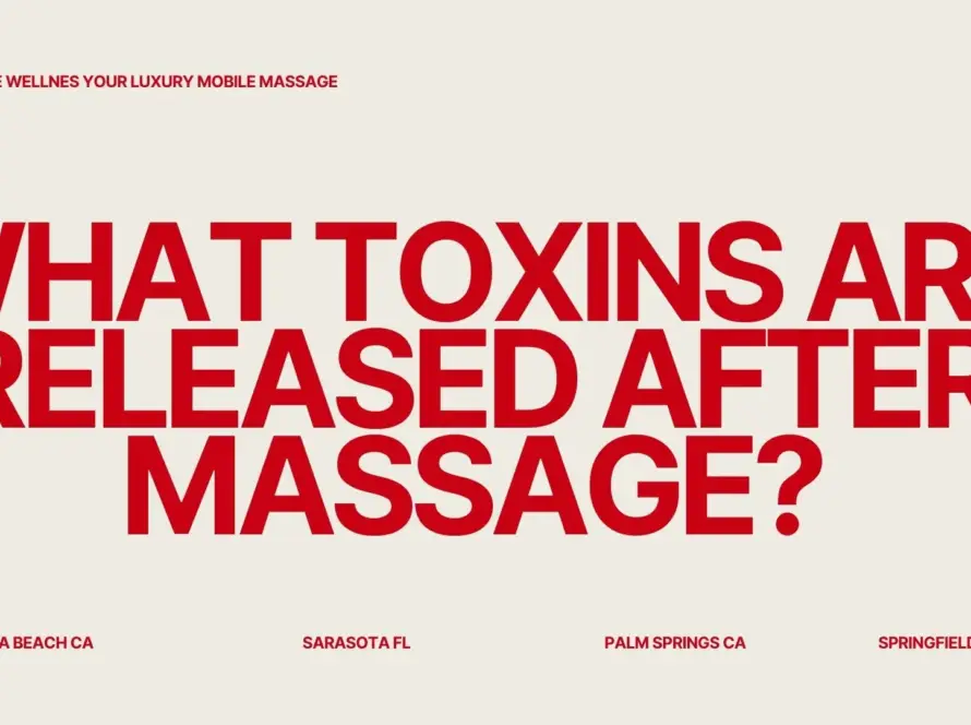 what toxins are release after massage